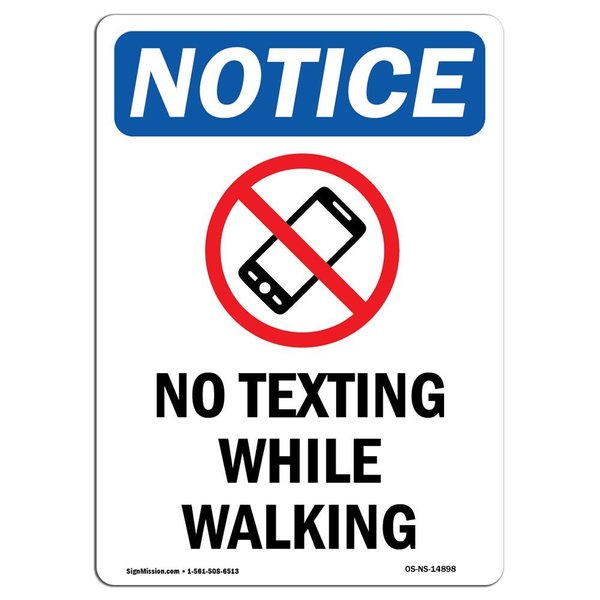 Signmission Safety Sign, OSHA Notice, 18" Height, No Texting While Walking Sign With Symbol, Portrait OS-NS-D-1218-V-14898